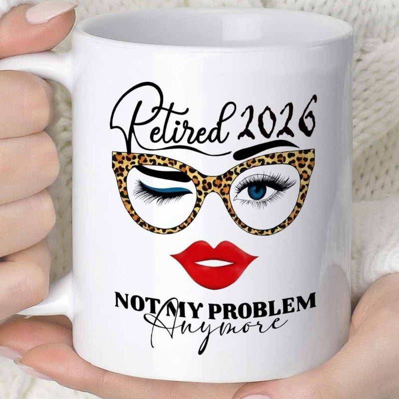 Tailorly White Ceramic 11 oz Mug - Retired 2026 Not My Problem Anymore Stylish Leopard Print Glasses With Winking Eye And Vibrant Red Lips Face
