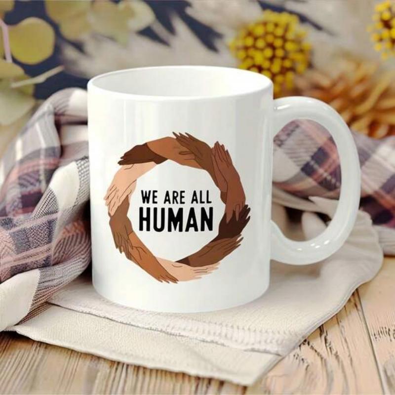 Tailorly White Ceramic 11 oz Mug - We Are All Human Diverse Interlocking Hands Of Various Skin Tones Creating A Unity Wreath