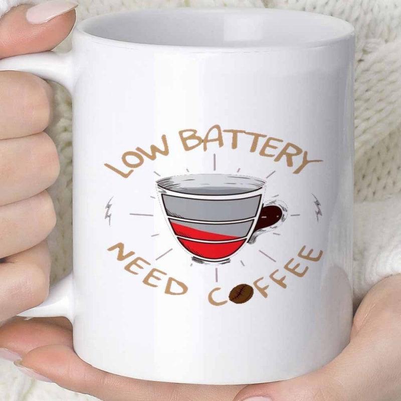 Tailorly White Ceramic 11 oz Mug - Low Battery Need Coffee Hand Drawn Stylized Battery Indicator Filling Inside A Steaming Morning Coffee Cup
