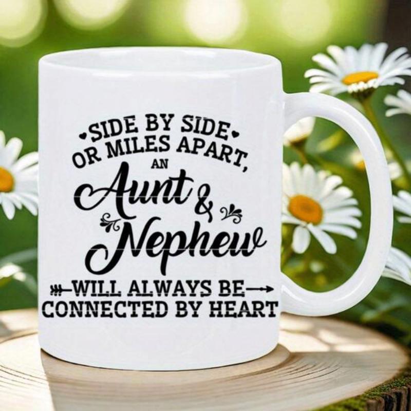Tailorly White Ceramic 11 oz Mug - Side By Side Or Miles Apart An Aunt Nephew Will Always Be Connected By Heart Minimalist Black Typography With Heart Accents On