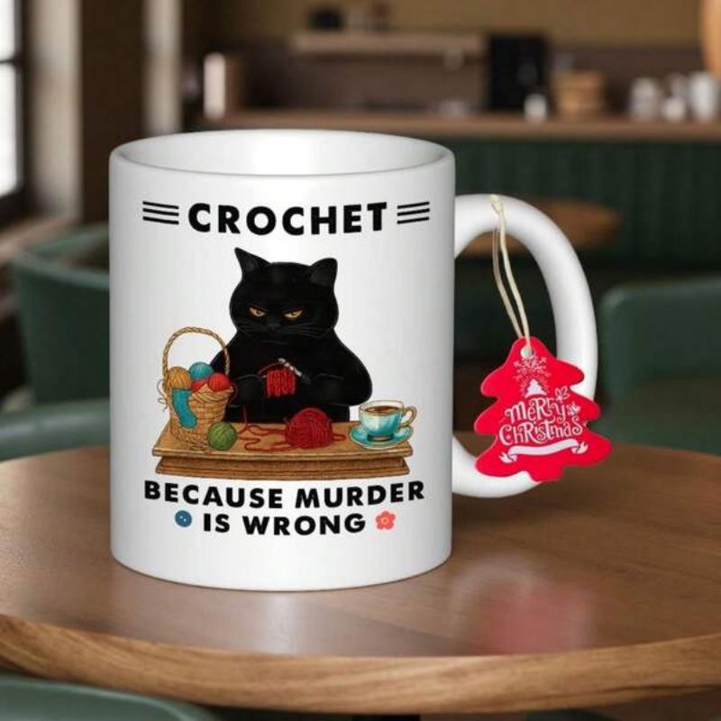Tailorly White Ceramic 11 oz Mug - Crochet Because Murder Is Wrong Moody Feline Crocheting With Many Colorful Balls Of Soft Yarn Cat