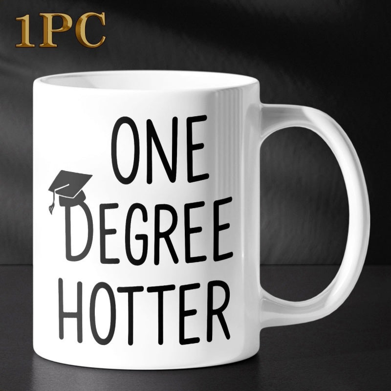 Tailorly White Ceramic 11 oz Mug - One Degree Hotter Minimalist Graduation Cap Icon Beside Bold Black Decorative Text Print Ceramic Mug
