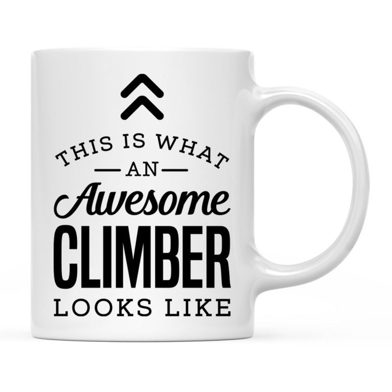 Tailorly White Ceramic 11 oz Mug - This Is What An Awesome Climber Looks Like Minimalist Black Upward Arrow Symbols With Bold Modern Typography Styles Climber
