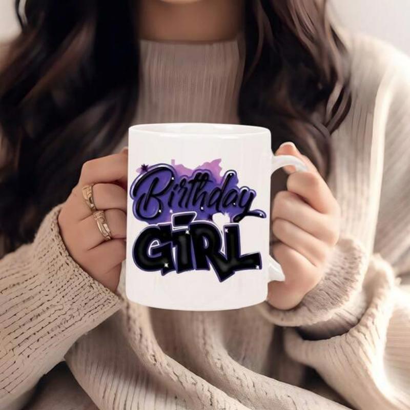 Tailorly White Ceramic 11 oz Mug - Birthday Girl Bold Black Graffiti Style Lettering With Purple Artistic Ink Splash Mug
