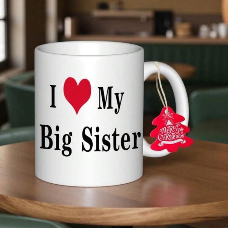 Tailorly White Ceramic 11 oz Mug - I My Big Sister Simple Bold Red Minimalist Graphic Centered On Surface Heart