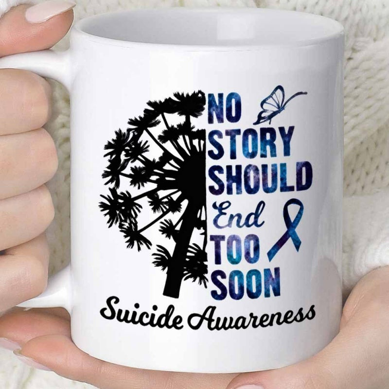 Tailorly White Ceramic 11 oz Mug - No Story Should End Too Soon Suicide Awareness Half Silhouette Of Blowing Seeds With Soaring Butterfly And Symbolic Ribbon
