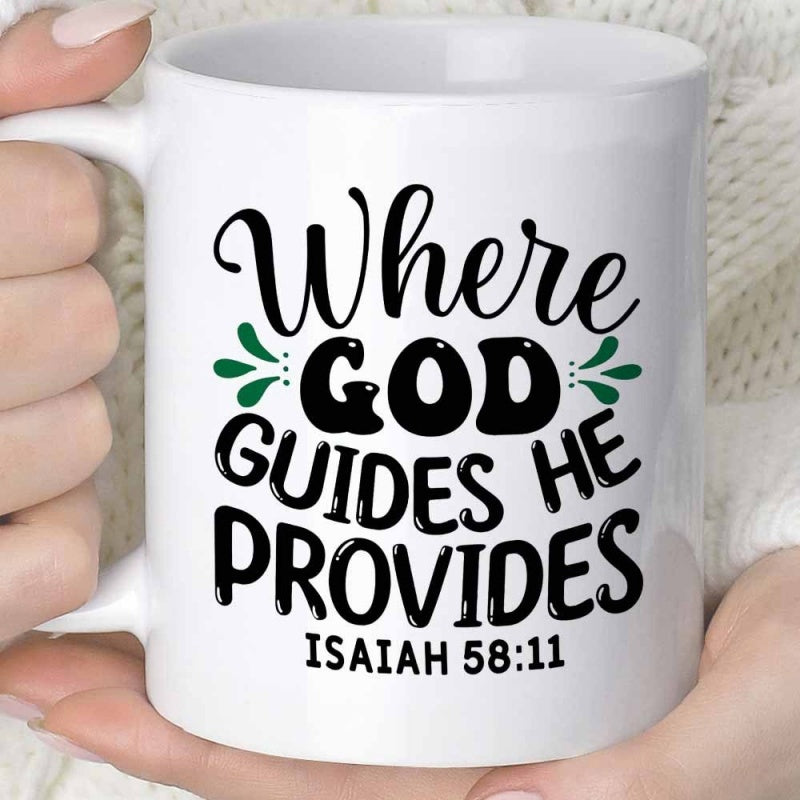 Tailorly White Ceramic 11 oz Mug - Where God Guides He Provides Isaiah 58 11 Elegant Script Lettering And Simple Green Floral Decorative Elements Sign