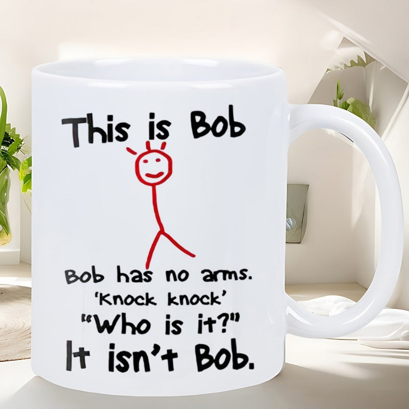 Tailorly White Ceramic 11 oz Mug - This Is Bob Bob Has No Arms Knock Knock Who Is It It Isnt Bob Minimalist Red Stick Figure Man With Smiling Face Centered Between