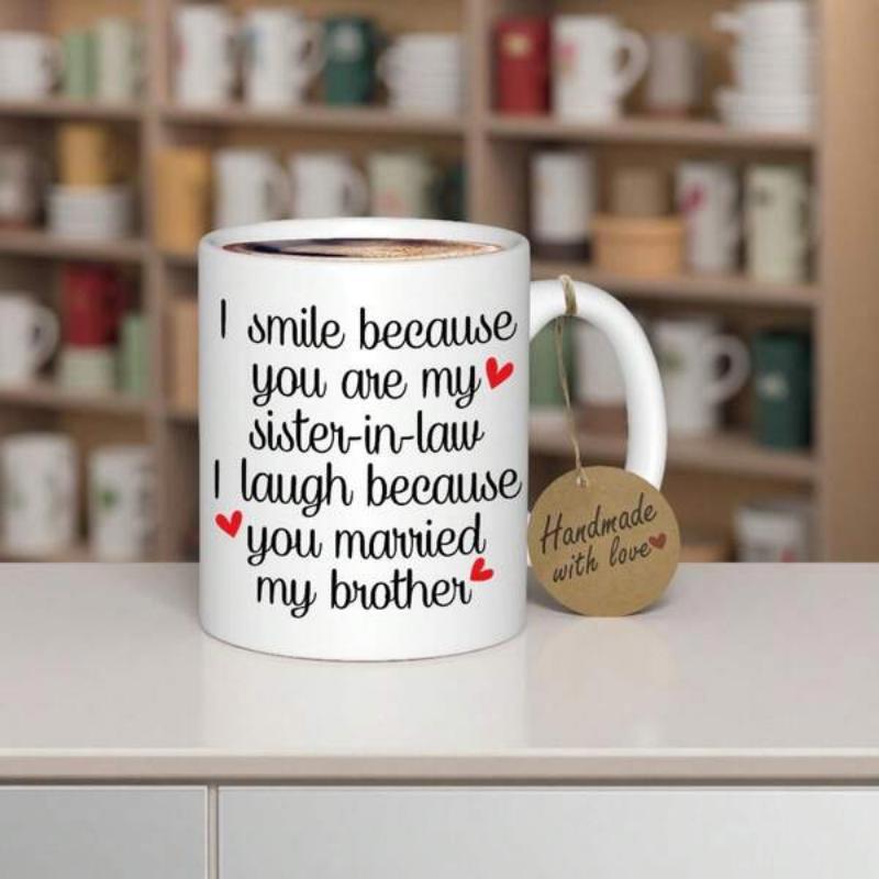 Tailorly White Ceramic 11 oz Mug - I Smile Because You Are My Sister In Law I Laugh Because You Married My Brother Minimalist Red Hearts Scattered Around Elegant
