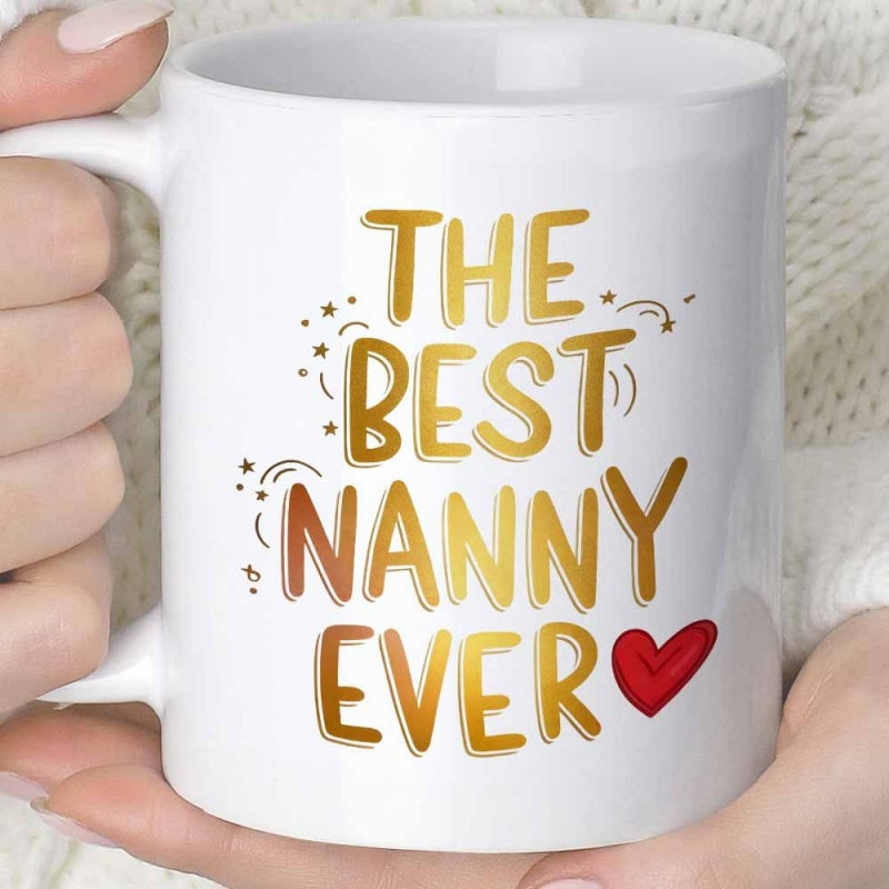 Tailorly White Ceramic 11 oz Mug - The Best Nanny Ever Golden Lettering With Small Stars And A Decorative Red Heart