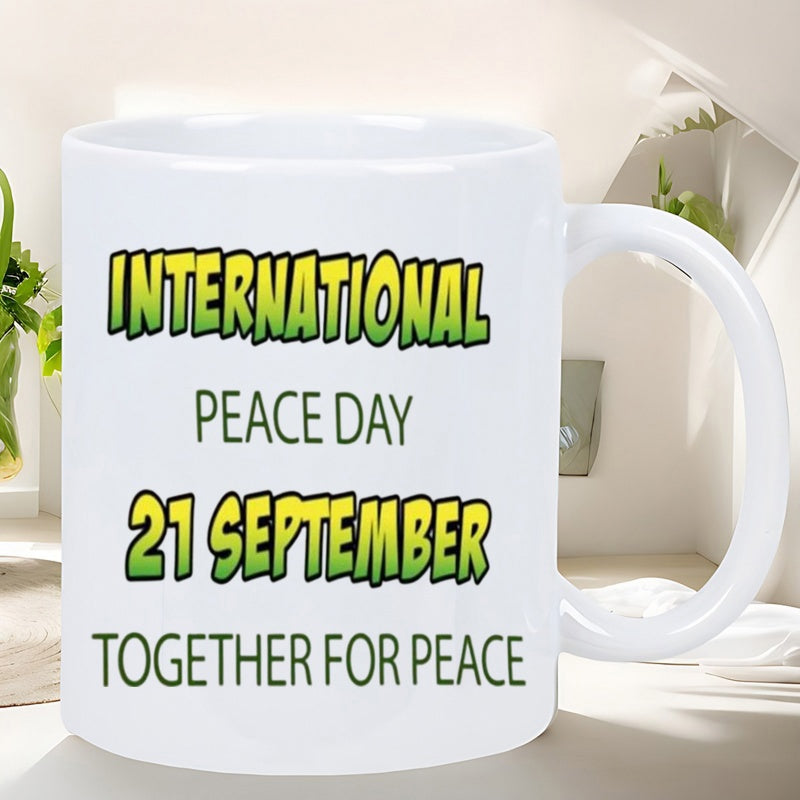 Tailorly White Ceramic 11 oz Mug - International Peace Day 21 September Together For Peace Vibrant Gradient Lettering Set Against A Clean White Background