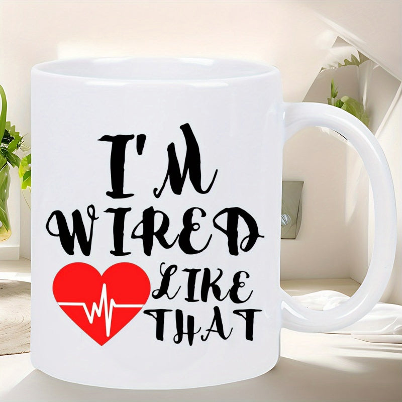 Tailorly White Ceramic 11 oz Mug - Im Wired Like That Artistic Pulse Line Inside A Vibrant Red Symbolic Heart