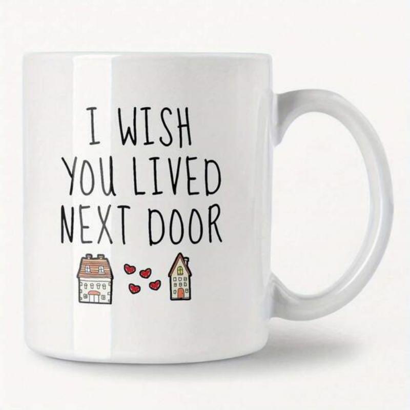 Tailorly White Ceramic 11 oz Mug - I Wish You Lived Next Door Small Hand Drawn Houses With Tiny Red Hearts Floating Between Them Mug