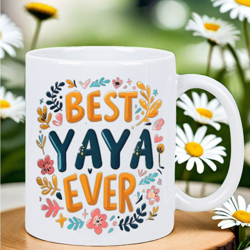 Tailorly White Ceramic 11 oz Mug - Best Yaya Ever Vibrant Hand Painted Floral Elements And Delicate Colorful Botanical Patterns Mug