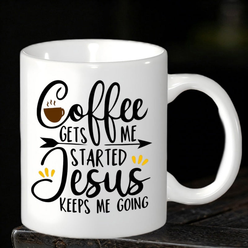 Tailorly White Ceramic 11 oz Mug - Coffee Gets Me Started Jesus Keeps Me Going Minimalist White Ceramic Vessel Featuring Bold Black Lettering And Arrow Accents Mug