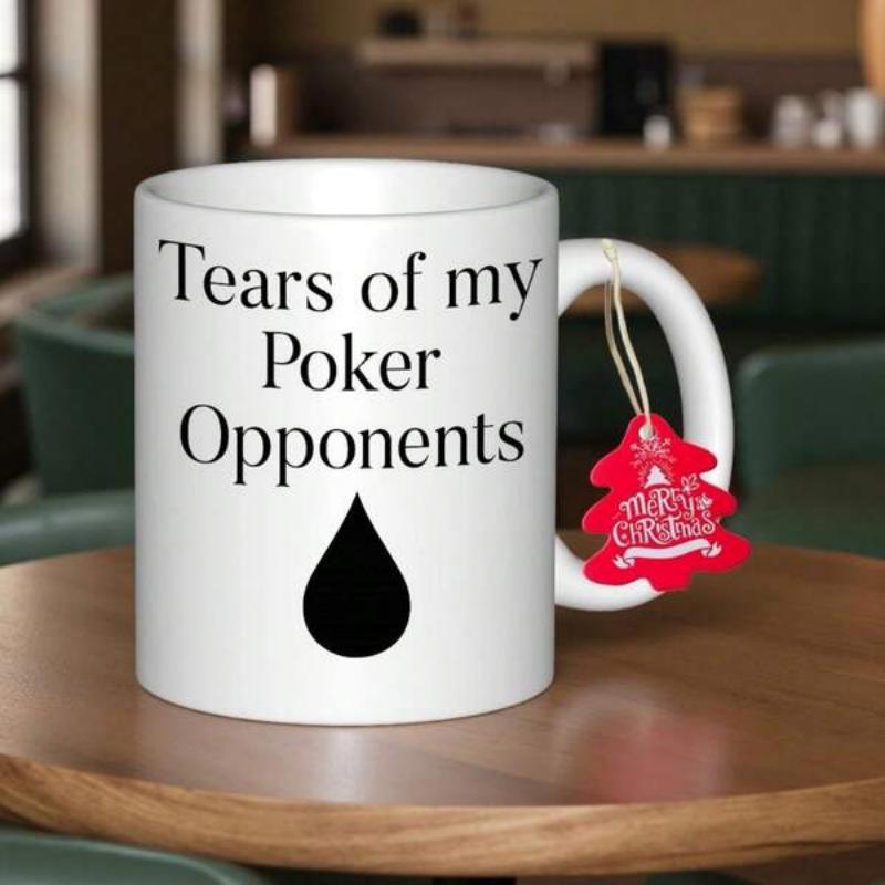 Tailorly White Ceramic 11 oz Mug - Tears Of My Poker Opponents Minimalist Black Graphic Centered On A Simple White Background Teardrop