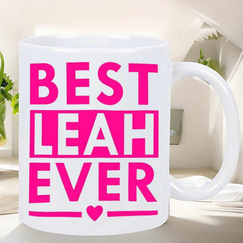 Tailorly White Ceramic 11 oz Mug - Best Leah Ever Bold Pink Typography Featuring A Small Delicate Magenta Heart