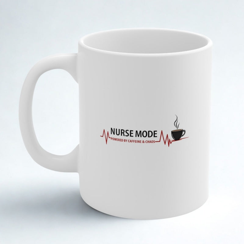 Tailorly White Ceramic 11 oz Mug - Nurse Mode Powered By Caffeine Chaos Minimalist Red Heartbeat Line Beside Steaming Black Morning Coffee Mug