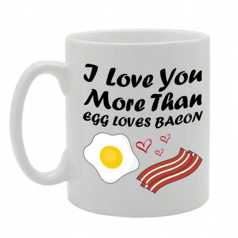 Tailorly White Ceramic 11 oz Mug - I Love You More Than Egg Loves Bacon Sizzling Fried Egg With Small Red Hearts And Crispy Food Bacon