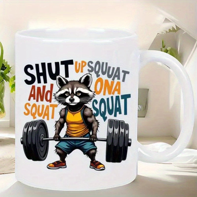 Tailorly White Ceramic 11 oz Mug - Shut Up Squat And Squat Muscular Raccoon Holding Heavy Barbell Wearing Fitness Apparel Training In Gym Raccoon
