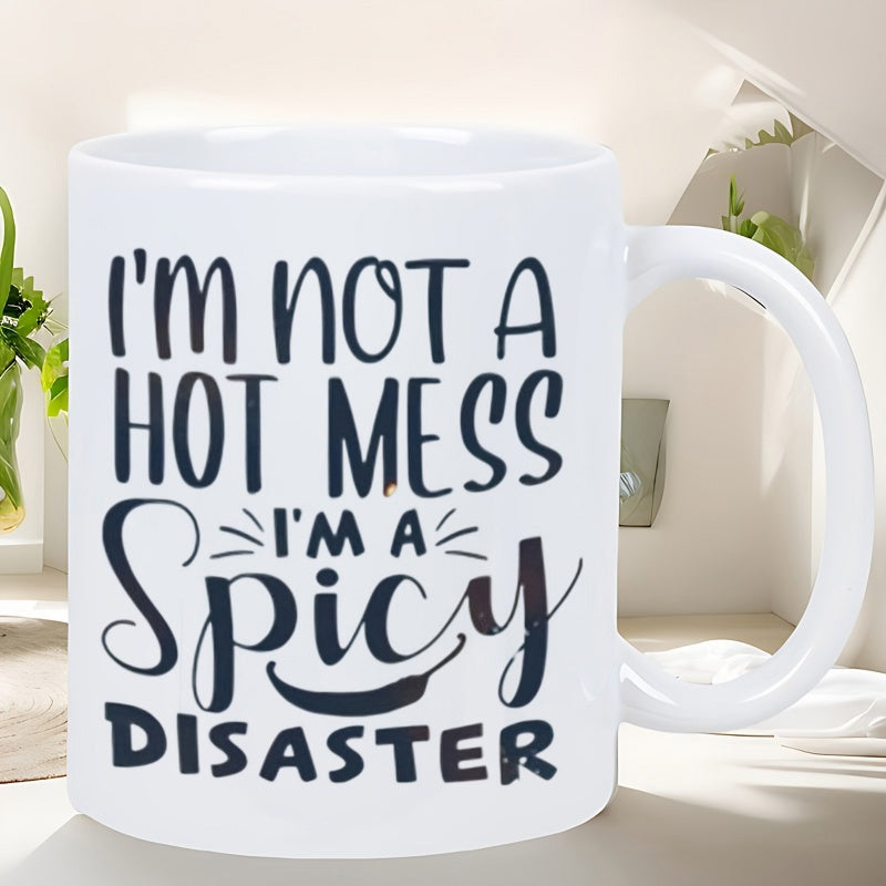 Tailorly White Ceramic 11 oz Mug - Im Not A Hot Mess Im A Spicy Disaster Minimalist Black Chili Pepper Silhouette With Playful Radiating Lines And Artistic