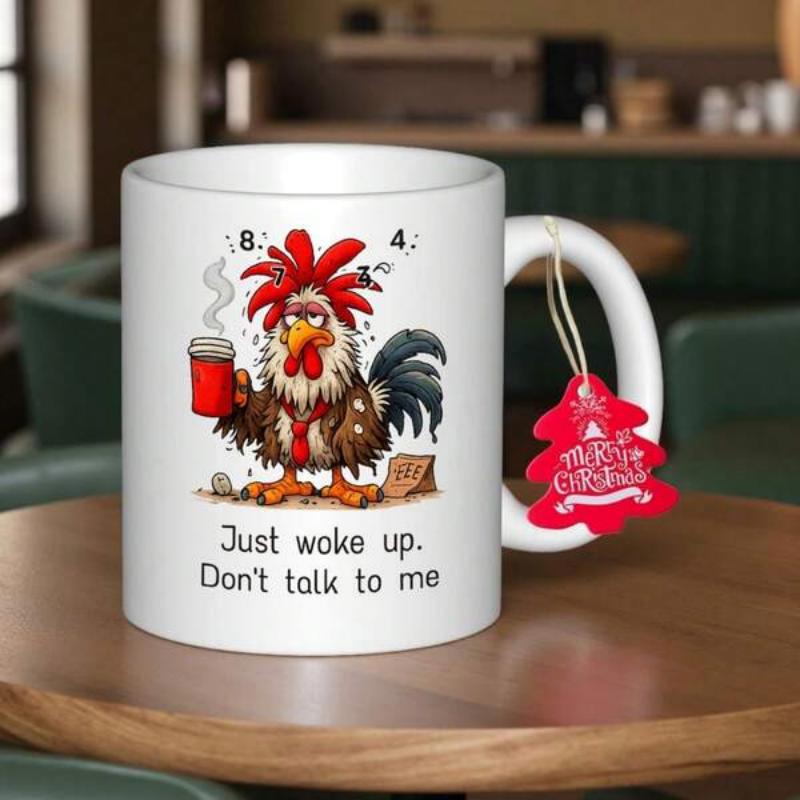 Tailorly White Ceramic 11 oz Mug - Just Woke Up Don't Talk To Me Grumpy Messy Bird Holding A Steaming Cup Of Coffee Rooster