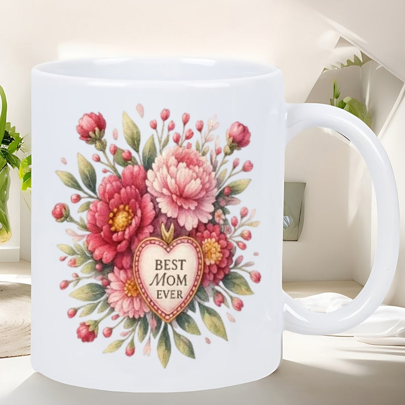 Tailorly White Ceramic 11 oz Mug - Best Mom Ever Vibrant Pink Peonies And Blossoming Flowers Nestled Within Elegant Greenery Bouquet