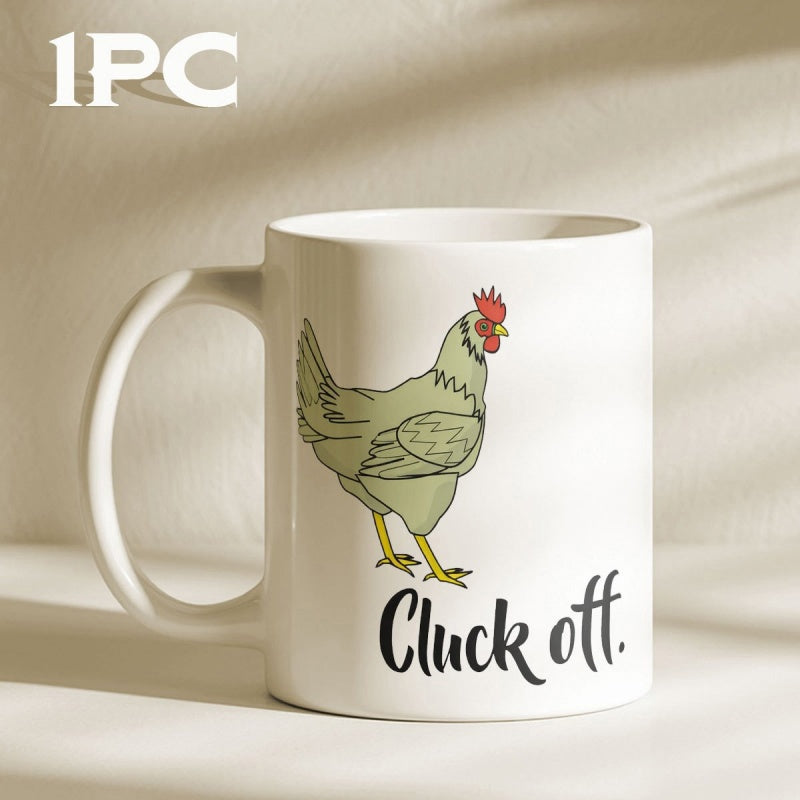 Tailorly White Ceramic 11 oz Mug - Cluck Off Hand Drawn Hen Standing Firmly With A Red Comb Chicken
