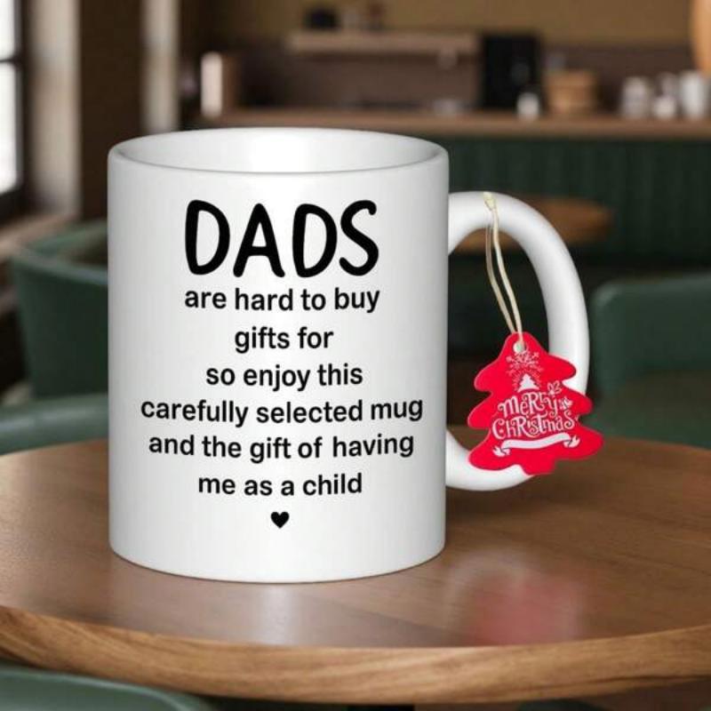 Tailorly White Ceramic 11 oz Mug - Dads Are Hard To Buy Gifts For So Enjoy This Carefully Selected Mug And The Gift Of Having Me As A Child Simple Clean Minimalist