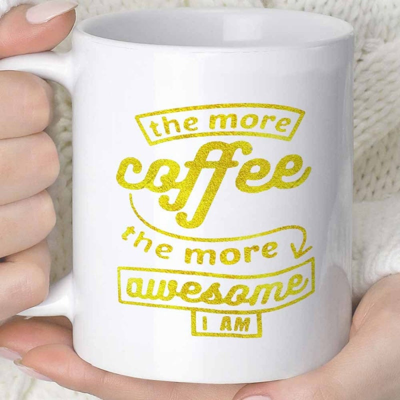 Tailorly White Ceramic 11 oz Mug - The More Coffee The More Awesome I Am Golden Glitter Typography With Decorative Boxes And Artistic Arrow Mug