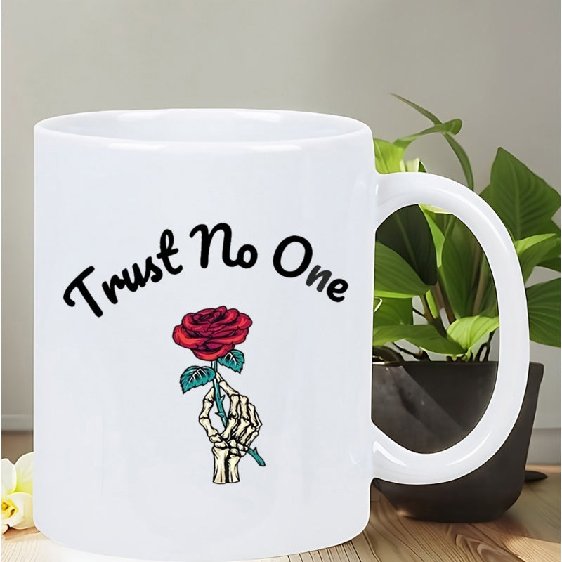 Tailorly White Ceramic 11 oz Mug - Trust No One Bony Skeleton Hand Holding A Vivid Red Blooming Flower Among Leaves Rose