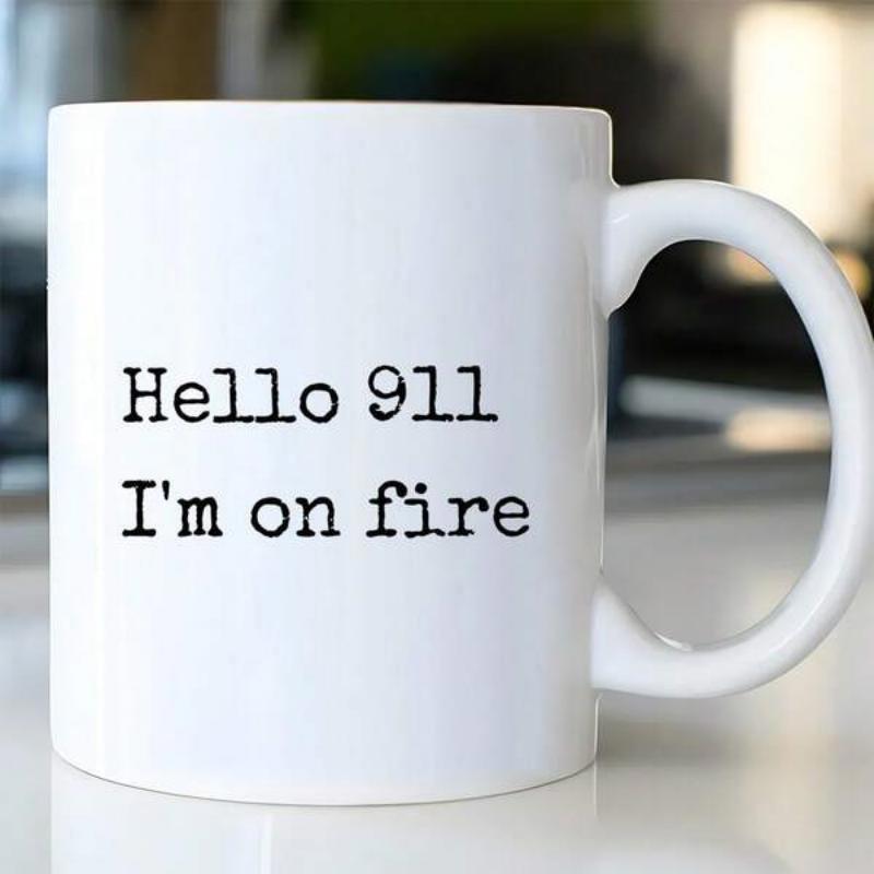 Tailorly White Ceramic 11 oz Mug - Hello 911 Im On Fire Minimalist Black Typewriter Style Text On Plain