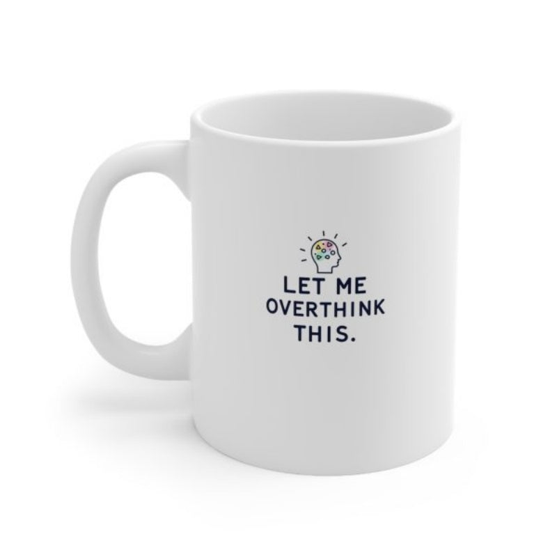Tailorly White Ceramic 11 oz Mug - Let Me Overthink This Minimalist Human Head Profile With Glowing Brain And Radiating Lines Mug
