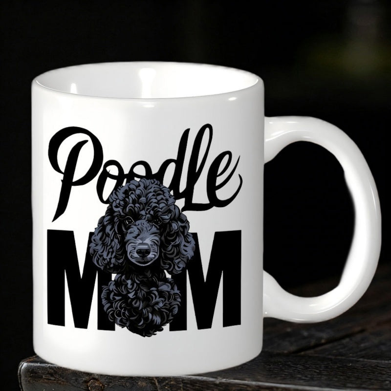 Tailorly White Ceramic 11 oz Mug - Poodle Mom Elegant Black Curly Fur Dog Portrait Standing Amidst Bold Typography Poodle