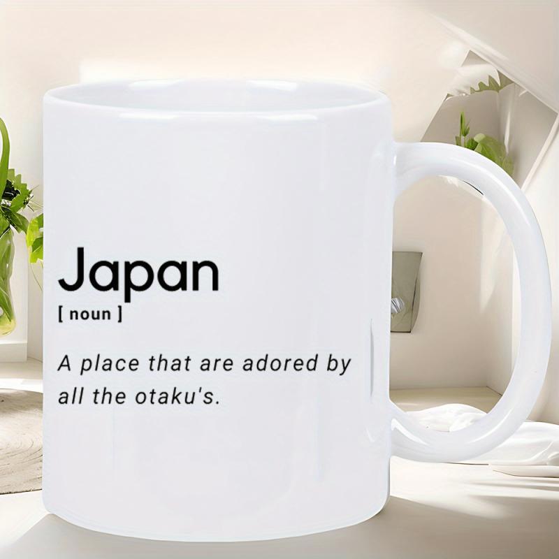 Tailorly White Ceramic 11 oz Mug - Japan A Place That Are Adored By All The Otakus Minimalist Black Dictionary Text Style Printed On Clean