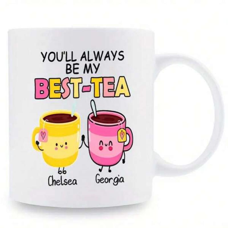 Tailorly White Ceramic 11 oz Mug - Youll Always Be My Best Tea Chelsea Georgia Two Cute Kawaii Tea Cups Holding Hands In A Friendly Bond Teacup