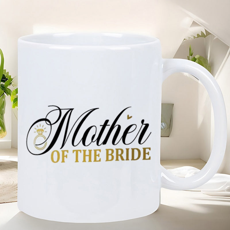 Tailorly White Ceramic 11 oz Mug - Mother Of The Bride Elegant Script Font With Golden Diamond Ring And Minimalist Heart Design Mug