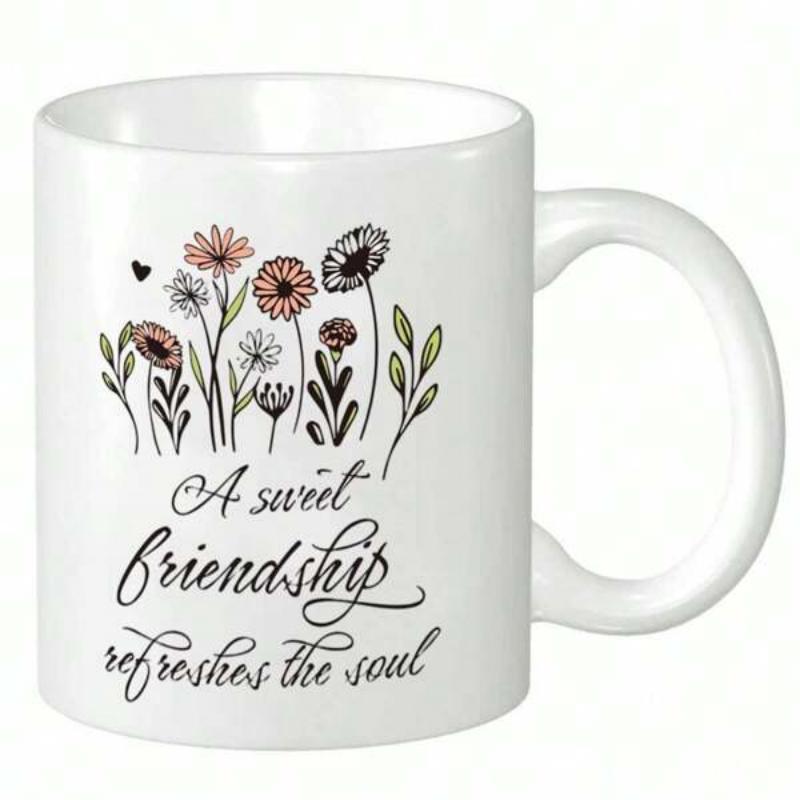 Tailorly White Ceramic 11 oz Mug - A Sweet Friendship Refreshes The Soul Hand Drawn Colorful Wildflowers With Delicate Green Leaves Wildflower
