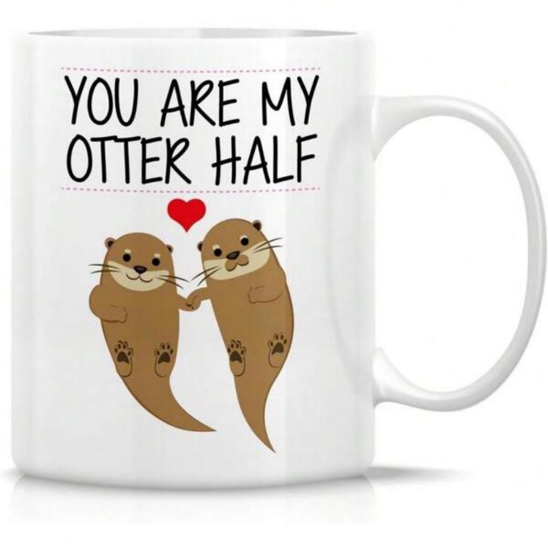 Tailorly White Ceramic 11 oz Mug - You Are My Otter Half Two Adorable Brown Otters Holding Hands Beneath A Small Red Heart Otter