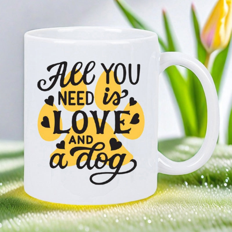 Tailorly White Ceramic 11 oz Mug - All You Need Is Love And A Dog Yellow Paw Print With Tiny Black Hearts Floating Around Text Paw