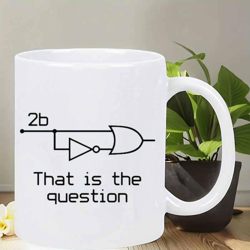 Tailorly White Ceramic 11 oz Mug - 2b That Is The Question Minimalist Technical Engineering Symbols Featuring Logic Gate And Connecting Lines Circuit