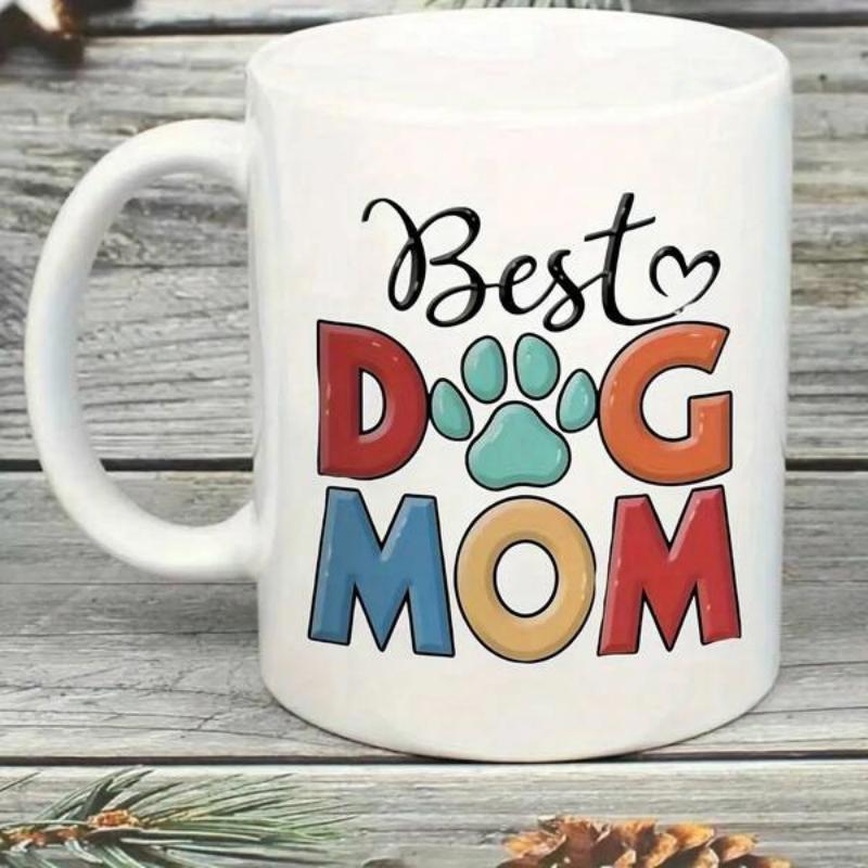 Tailorly White Ceramic 11 oz Mug - Best Dog Mom Colorful Bold Lettering With A Cute Paw Print Mug