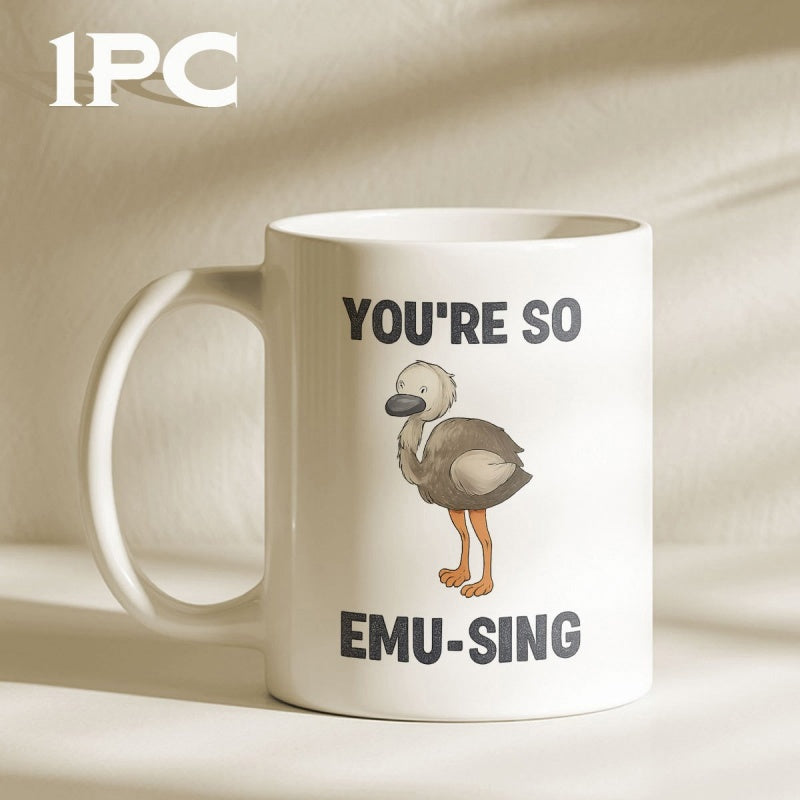 Tailorly White Ceramic 11 oz Mug - Youre So Emu Sing Cute Cartoon Bird Standing On Tiny Legs With Friendly Expression Emu