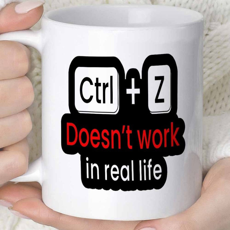 Tailorly White Ceramic 11 oz Mug - Ctrl Z Doesn't Work In Real Life Minimalist Digital Computer Shortcut Keys Set Within A Bold Black Border Keyboard