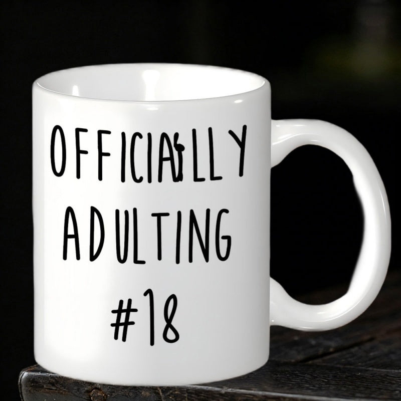 Tailorly White Ceramic 11 oz Mug - Officially Adulting 18 Minimalist White Ceramic Vessel With Tall Skinny Handwritten Style Lettering Mug