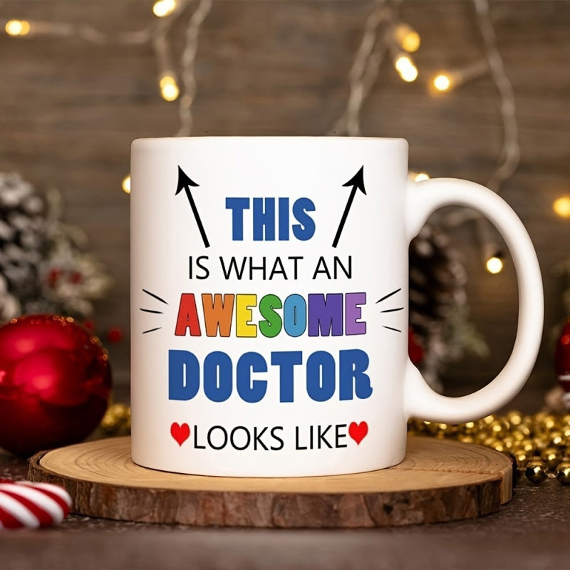 Tailorly White Ceramic 11 oz Mug - This Is What An Awesome Doctor Looks Like Minimalist White Ceramic With Playful Colorful Text And Decorative Heart Mug