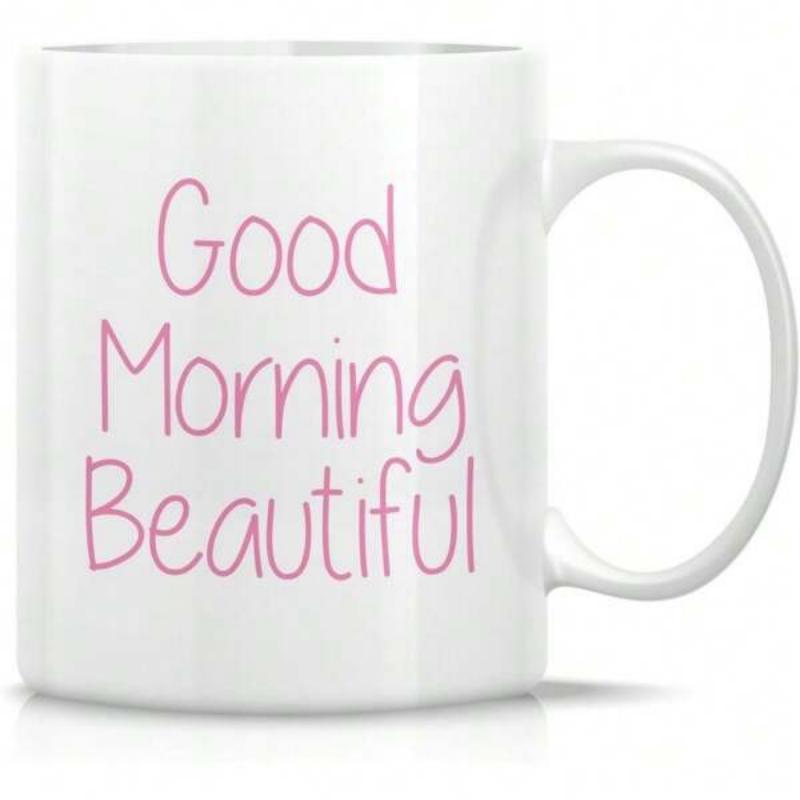 Tailorly White Ceramic 11 oz Mug - Good Morning Beautiful Classic White Ceramic Coffee Cup With Elegant Pink Handwritten Script Text Mug