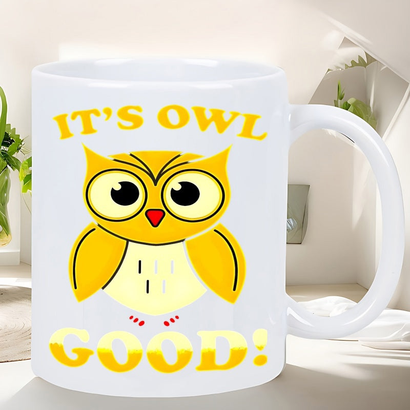 Tailorly White Ceramic 11 oz Mug - Its Owl Good Charming Yellow Cartoon Bird With Large Expressive Eyes And Tiny Beak Owl