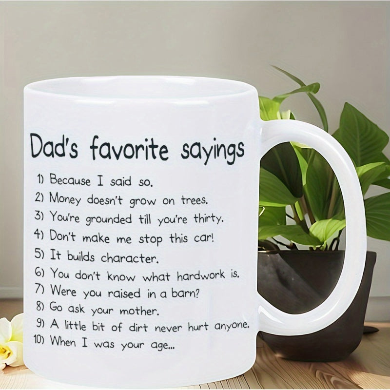 Tailorly White Ceramic 11 oz Mug - Dads Favorite Sayings Clean White Ceramic Vessel With Elegant Hand Drawn Font List Mug