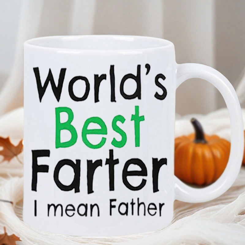 Tailorly White Ceramic 11 oz Mug - Worlds Best Farter I Mean Father Humorous Bold Typography Printed On Clean Mug